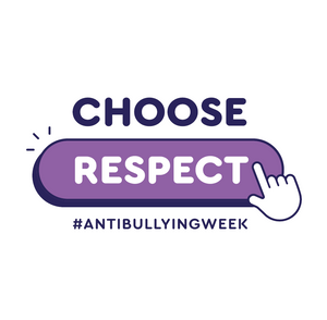 School Pack: Option 2 - Anti-Bullying Week 2024: Choose Respect